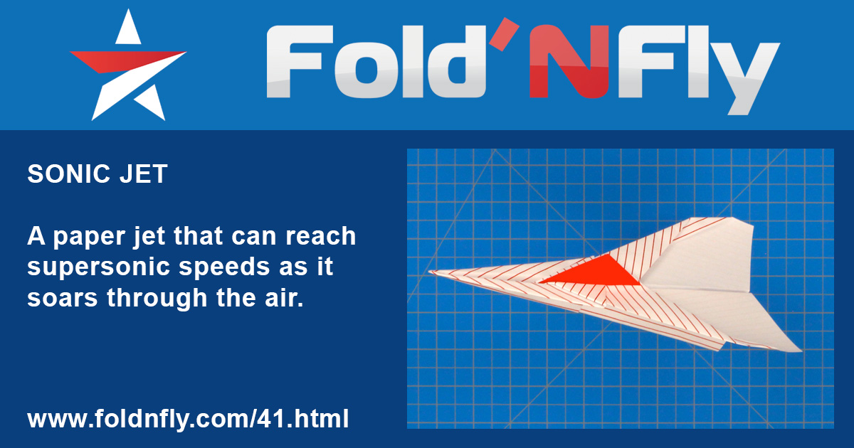 Fold 'N Fly » Sonic Jet Paper Airplane